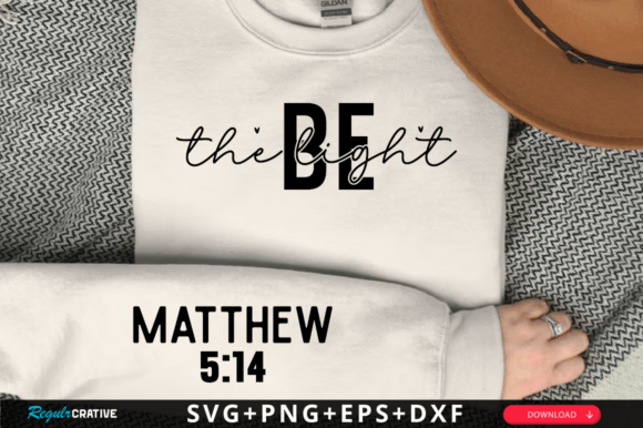 Be the Light Sleeve SVG Design: Faith-Inspired Graphics for T-Shirt Designs & Blog Visuals