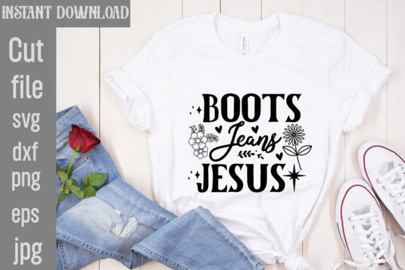 Boots Jeans Jesus SVG Cut File: Graphic Design for Bold T-Shirt Designs and Content Visuals