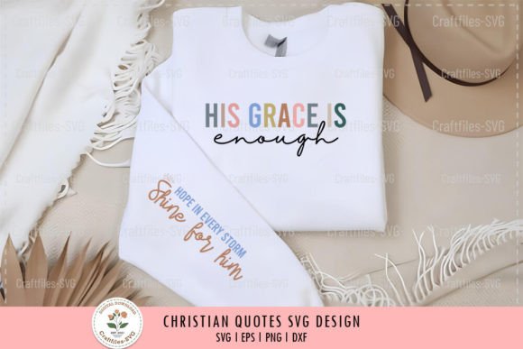 His Grace is Enough - Christian SVG for T-Shirt Designs & Brand Graphics