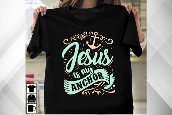 Jesus is My Anchor T Shirt – A Clean, Faith-Focused Graphic for Modern T-Shirt Designs