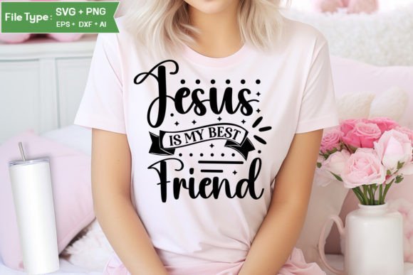 Jesus is My Best Friend SVG Cut File: A Designer’s Honest Review