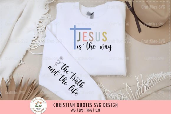Jesus is the Way - Christian SVG for T-Shirt Designs & Blog Graphics