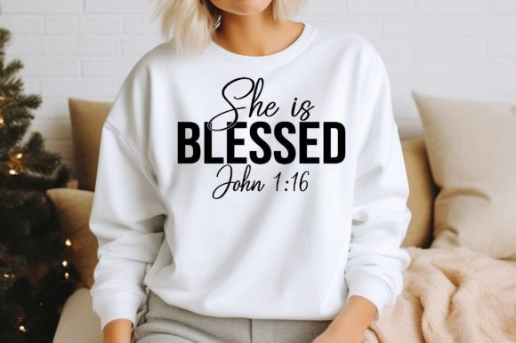 She is Blessed John 1 16 Christian Svg for T-Shirt Designs & Graphic Projects