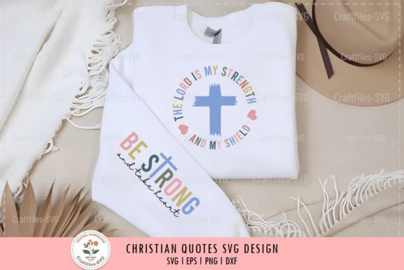 The Lord is My Strength - Christian SVG for T-Shirt Designs & Brand Graphics